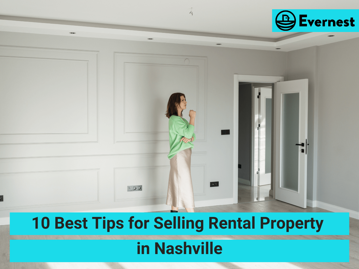 10 Best Tips for Selling Rental Property in Nashville